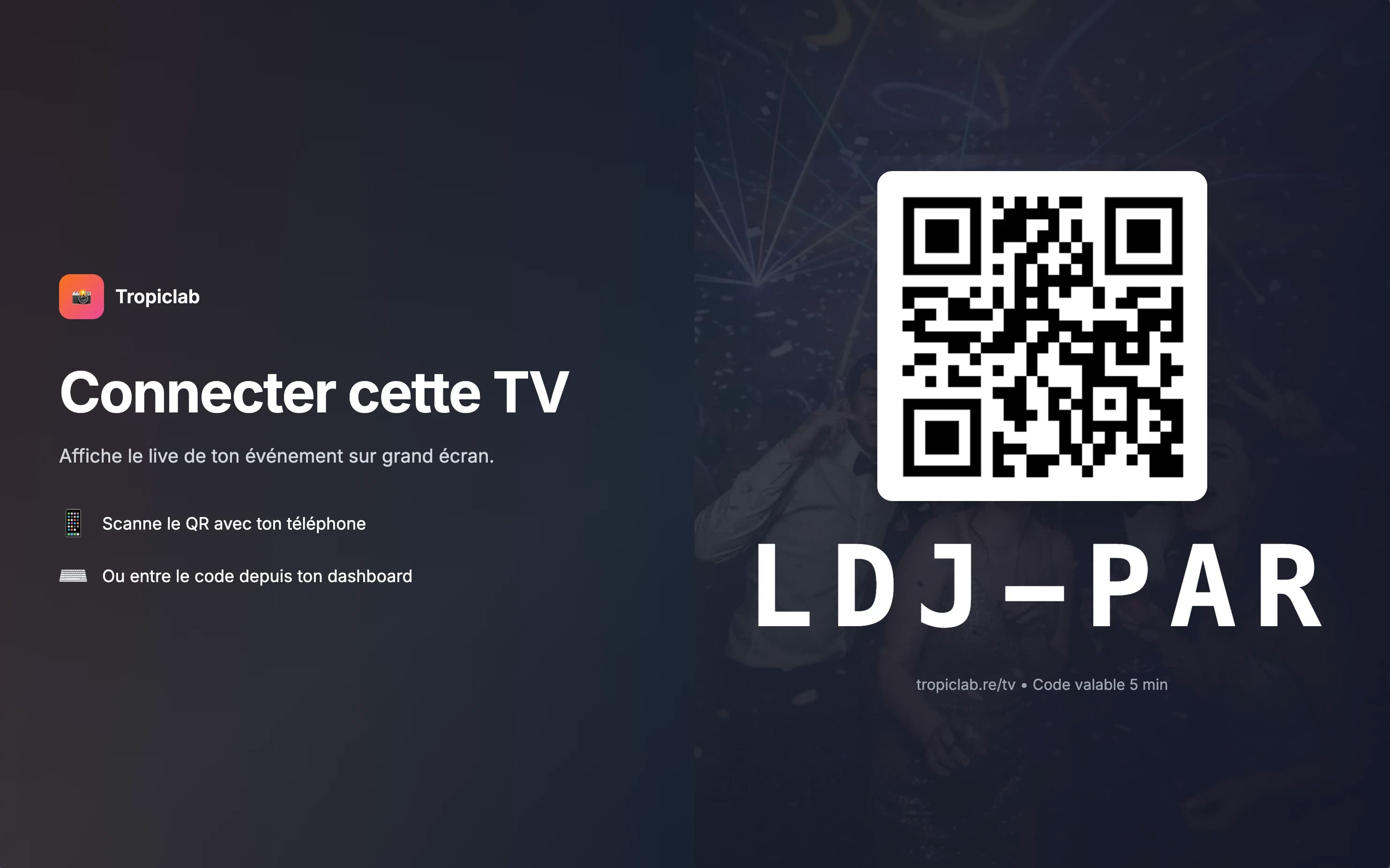 Écran de connexion d’un téléviseur à TropicLab : un QR code et un code d’appairage à six caractères